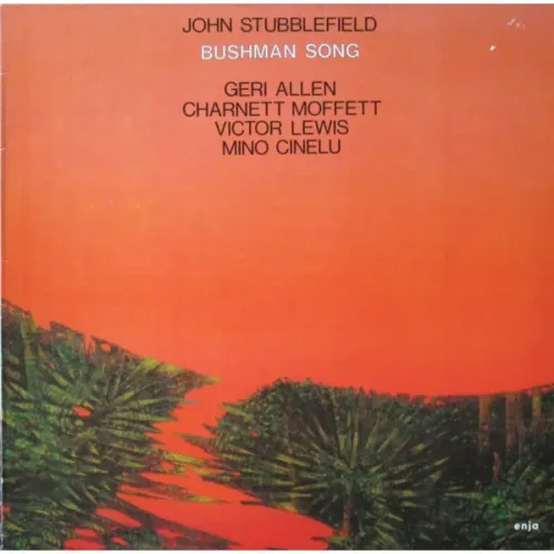 John Stubblefield, Geri Allen, Charnett Moffett, Victor Lewis, Mino Cinelu - Bushman Song - (Pure Pleasure) LP