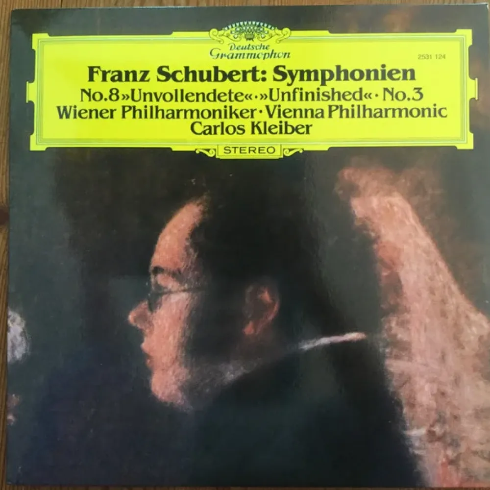 Franz Schubert, Wiener Philharmoniker, Carlos Kleiber – Symphonien No.8 - Unvollendete - No.3 - LP