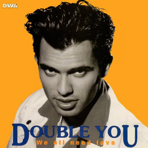 Double You – We All Need Love LP
