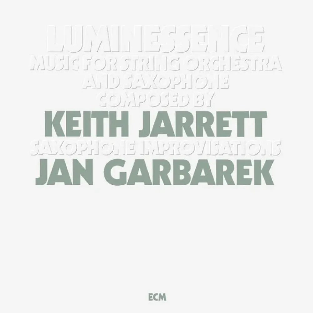 Keith Jarrett / Jan Garbarek - Luminessence - (Analogue) LP