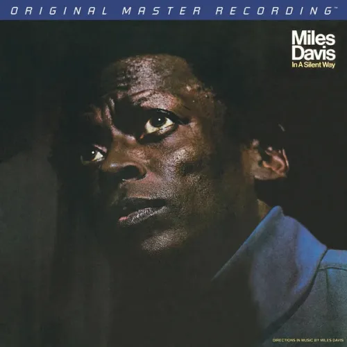 Miles Davis – In A Silent Way - MFSL - LP