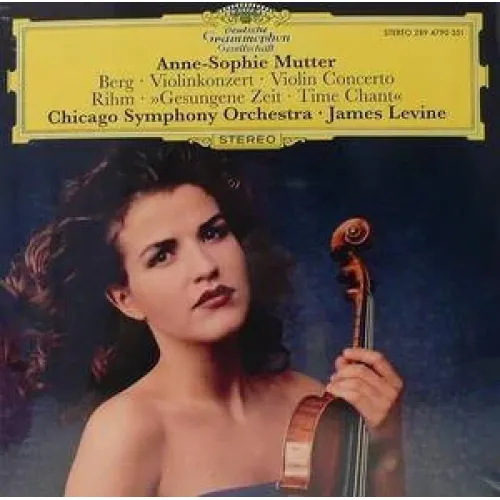 Anne-Sophie Mutter, Chicago Symphony Orchestra, James Levine – Violinkonzert - Violin Concerto - Gesungene Zeit - Time Chant - LP