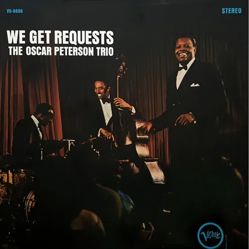 The Oscar Peterson Trio – We Get Requests LP