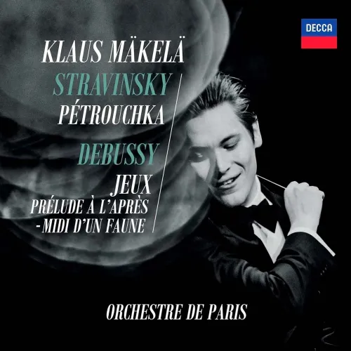 Klaus Makela, Strawinsky: Petruschka - Debussy: Jeux, Prelude LP