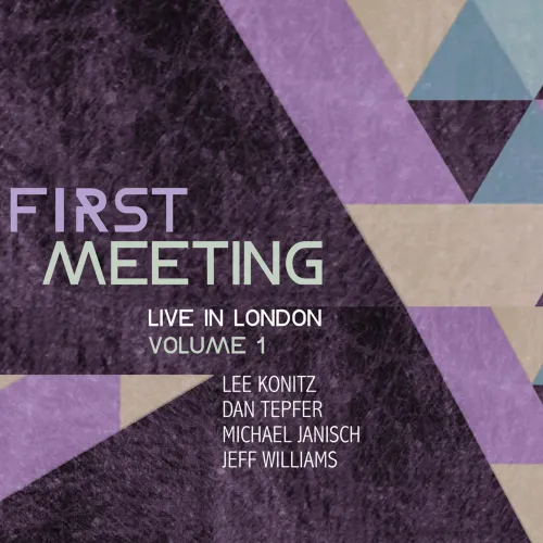 First Meeting - Live In London Volume 1 2LP