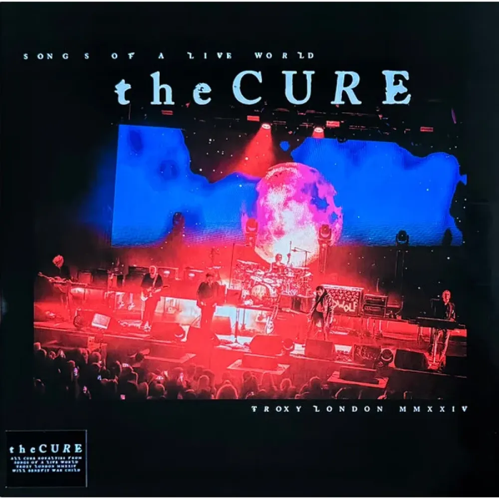 The Cure - Songs Of A Live World: Troxy London MMXXIV - LP