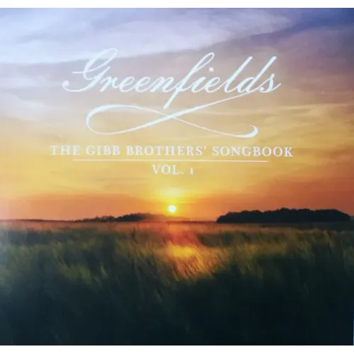 Barry Gibb & Friends - Greenfields: The Gibb Brothers Songbook Vol. 1 LP