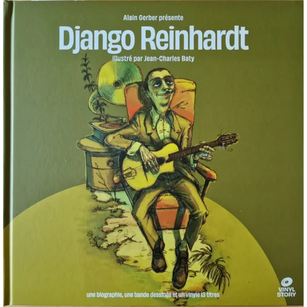 Django Reinhardt – Vinyl Story By Jean-Charles Baty - LP