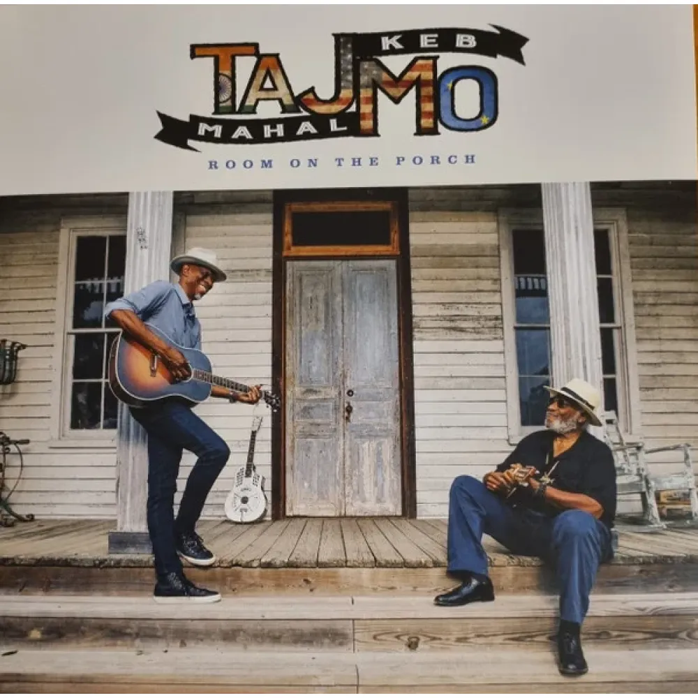 Taj Mahal & Keb' Mo' – Room On The Porch - LP