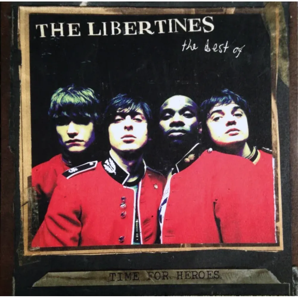 The Libertines – Time For Heroes - The Best Of The Libertines - LP